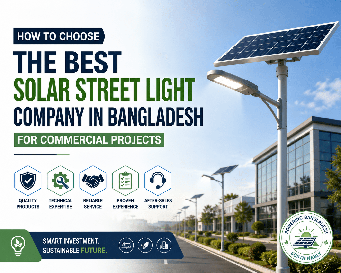 How to Choose the Best Solar Street Light Company in Bangladesh for Commercial Projects